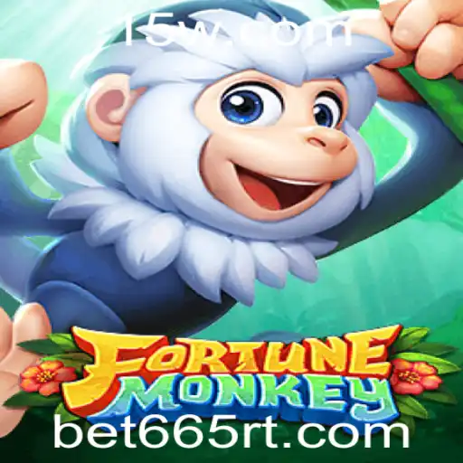 FortuneMonkey: Descubra o Novo Fenômeno de Jogo Online da bet665