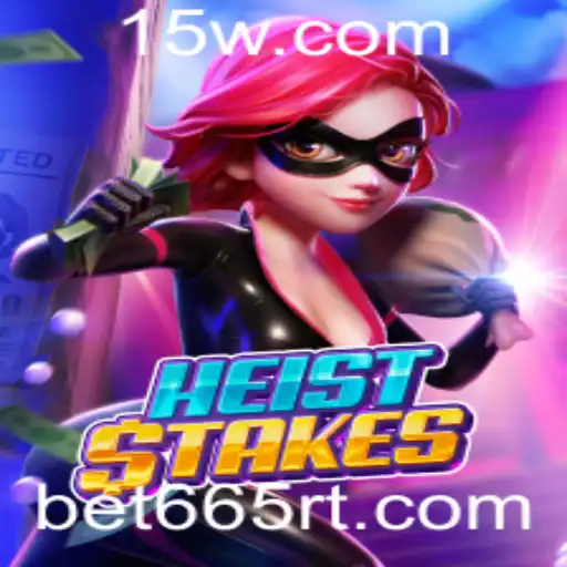 Descubra a Aventura de HeistStakes: O Novo Sucesso em Apostas Bet665